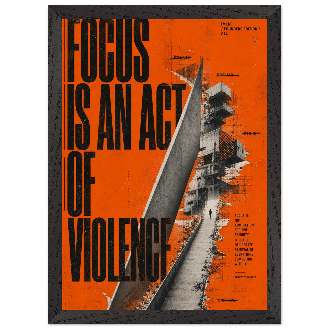 “Focus Is an Act of Violence” — orange framed brutalist fine art print with a fractured building structure, variation 2