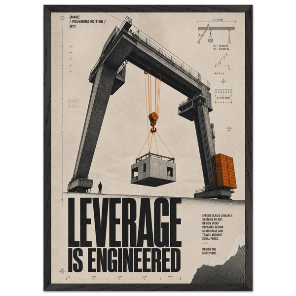 “Leverage Is Engineered” — framed brutalist fine art print with a gantry crane lifting a load, variation 1