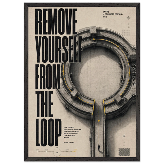 “Remove Yourself from the Loop” — framed brutalist fine art print with a circular system loop graphic, variation 1
